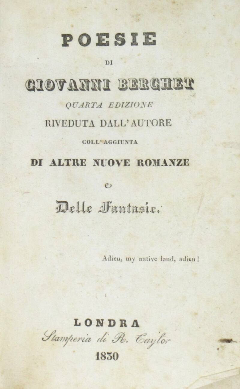 Poesie. Quarta edizione riveduta dall'Autore coll'Aggiunta di altre nuove romanze e delle fantasie. Poesie. Quarta edizione riveduta dall'Autore coll'Aggiunta di altre nuove romanze e delle fantasie.