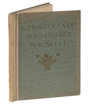 RACCOLTA (La) di Alessandro Magnelli di Firenze. Galleria Pesaro. (Prefazione di Enrico Somare')