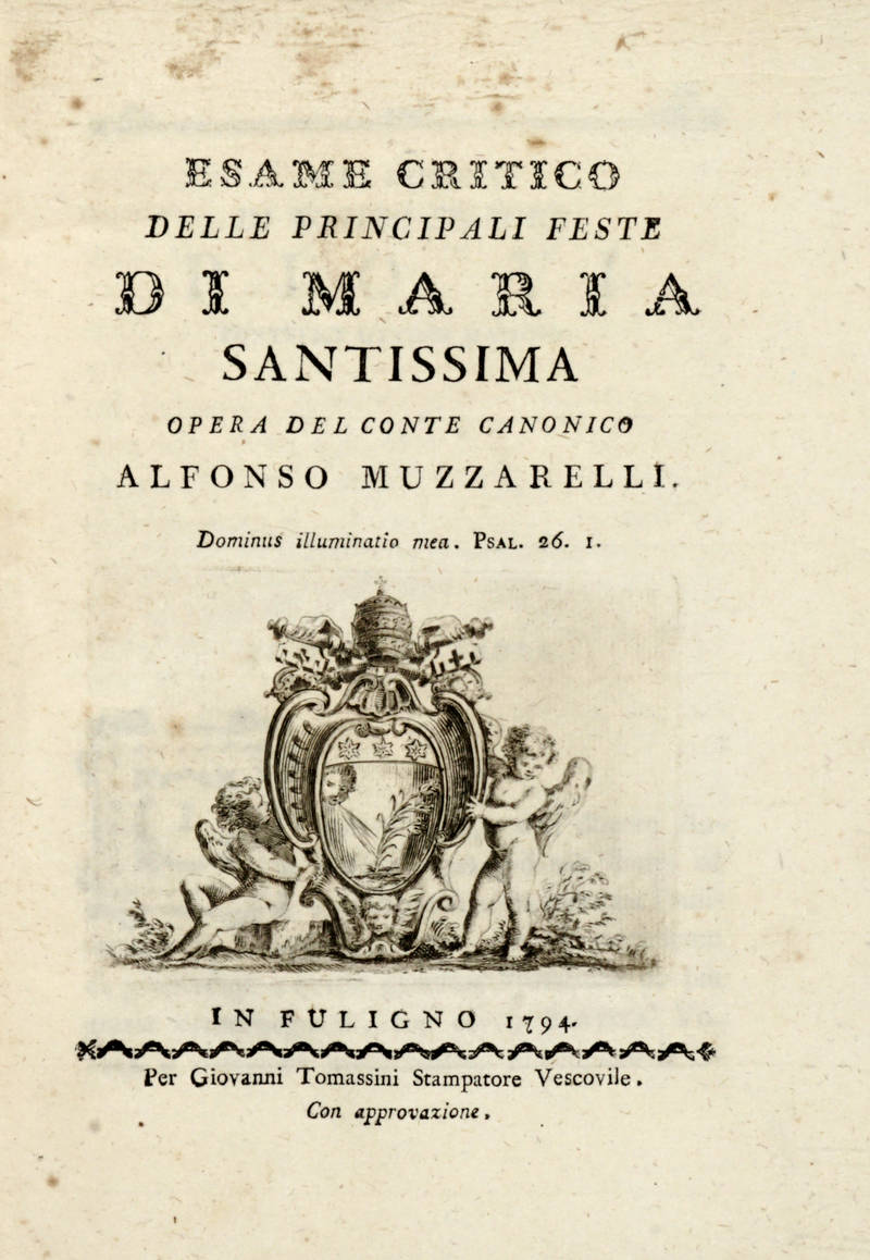 Esame critico delle principali feste di Maria Santissima. Opera del conte...