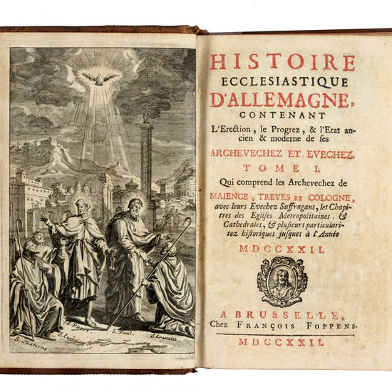 HISTOIRE ecclesiastique d'Allemagne, contenant l'erection, le progrez, & l'état ancien & moderne de ses archevechez et evechez. Qui comprend les Archevechez de Maience, Treves et Cologne.. (segue): Qui comprend les Archevechez de Salsbourg, Prague, Besan