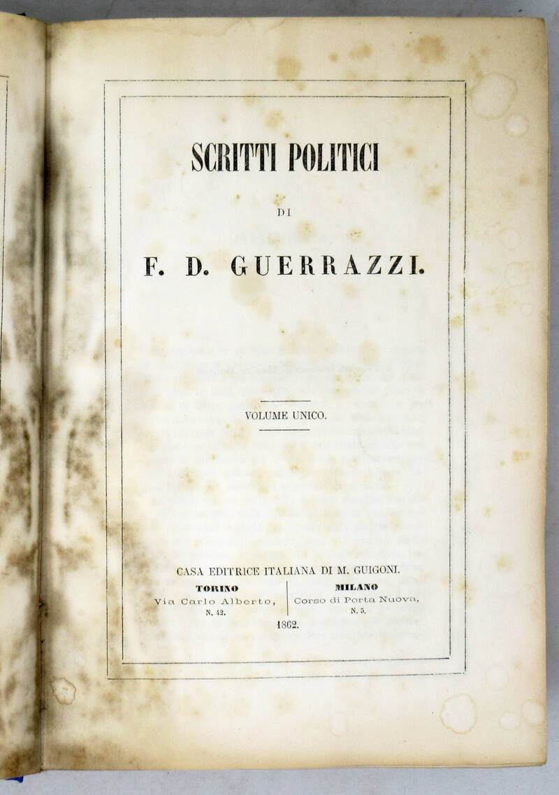 Scritti politici. (A cura di F. Bosio). Con Appendice... Scritti politici. (A cura di F. Bosio). Con Appendice...