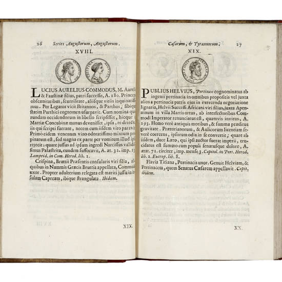Series Augustorum, Augustarum, Caesarum, et Tyrannorum omnium, tam in Oriente, quam in Occidente, a C.J. Caesare ad Carolum VI. Cum eorundem imaginibus ex optimorum numismatum fide ad vivum expressis.