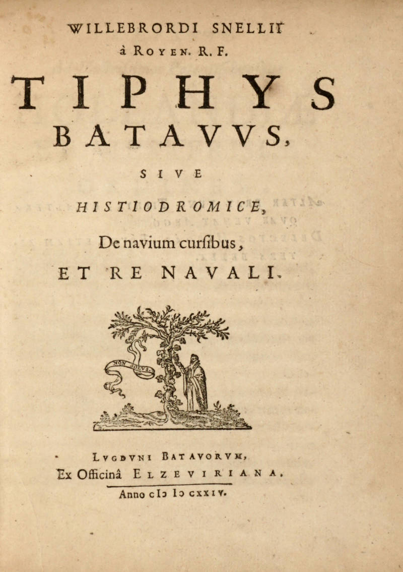 Tiphys Batavus, sive histiodromice, De navium cursibus, et re navali.