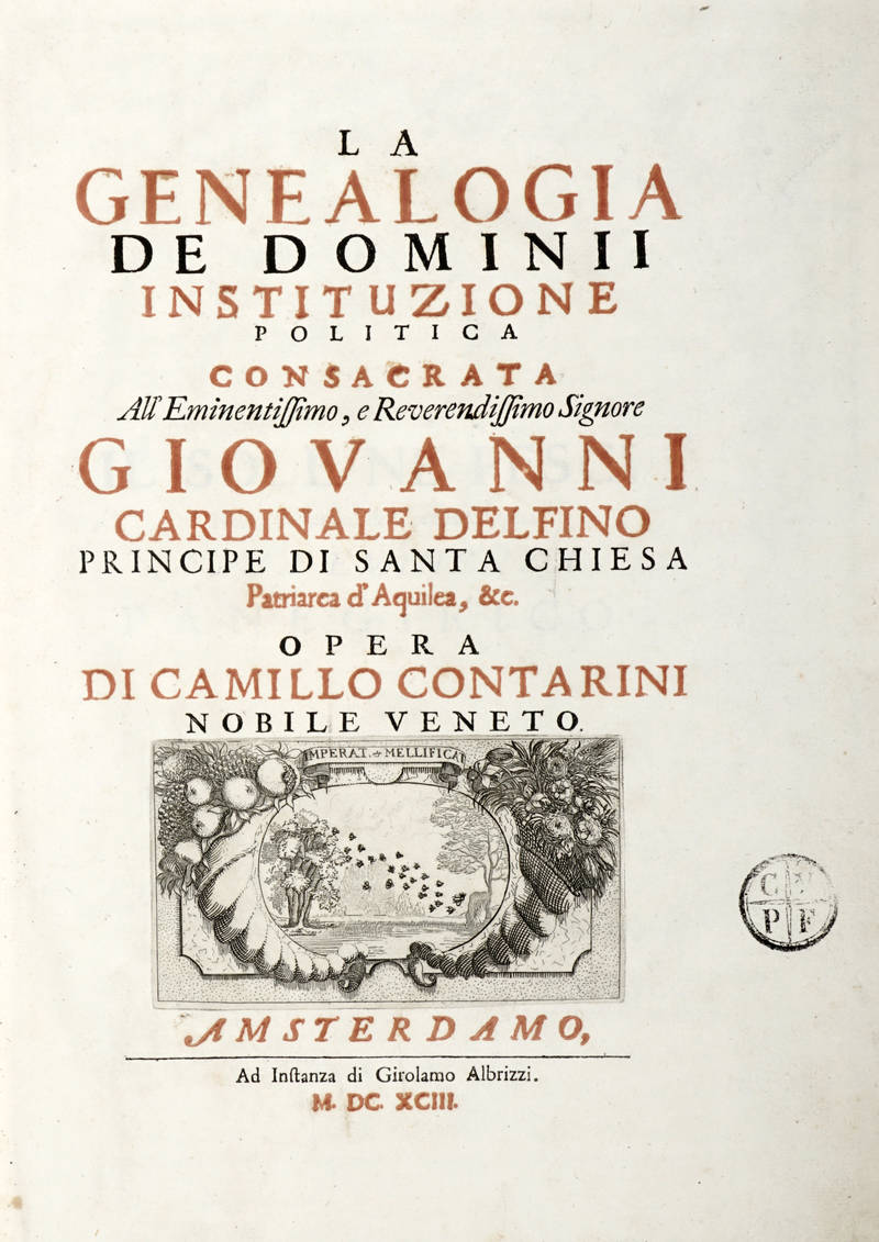 La Genealogia de Dominii. Instituzione politica.consacrata. All'eminentissimo.Giovanni Cardinale Delfino...
