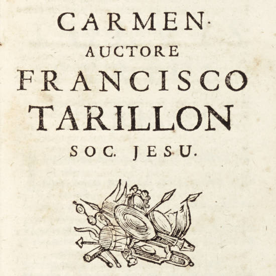 Georgicorum libri tres. Tolosae, et Parmae, Typis Joseph Rosati, 1698. (Segue:) TARILLON FRANCISCO. Pulvis Pyrius. Carmen. Parmae, Ex typographia J.Rosati, 1699. (Segue:) CHAMPION FRANC. Stagna. Parisiis, et Parmae, Ex Typ. J.Rosati, 1699. (Segue:) PHAEDR