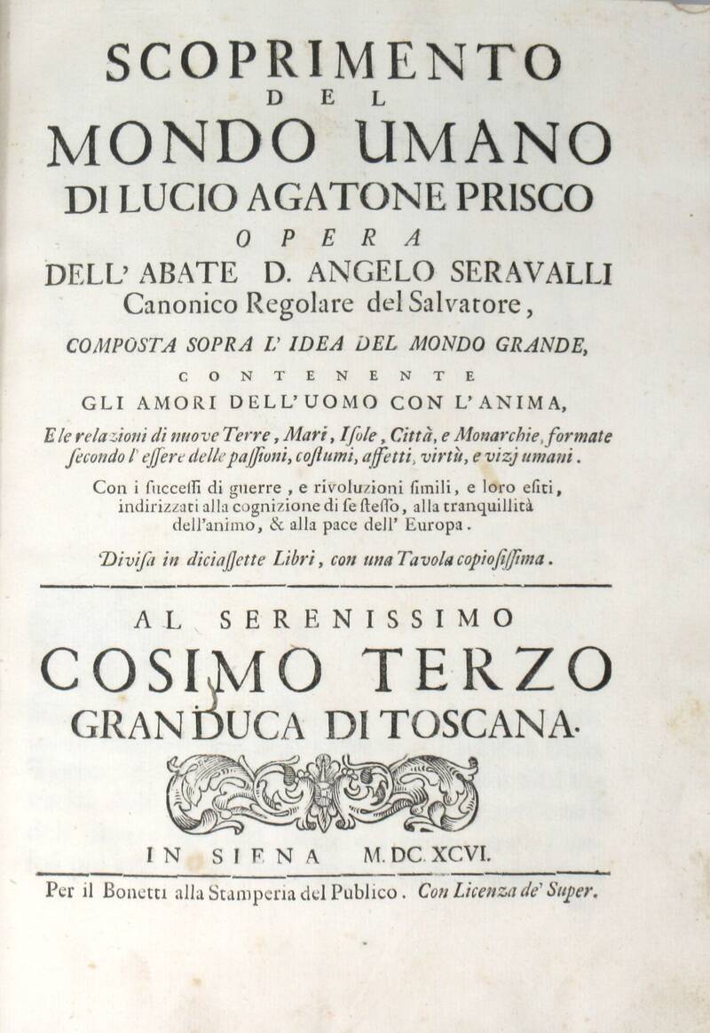 Scoprimento del mondo umano di Lucio Agatone Prisco..., contenente gli amori dell'uomo con l'anima...