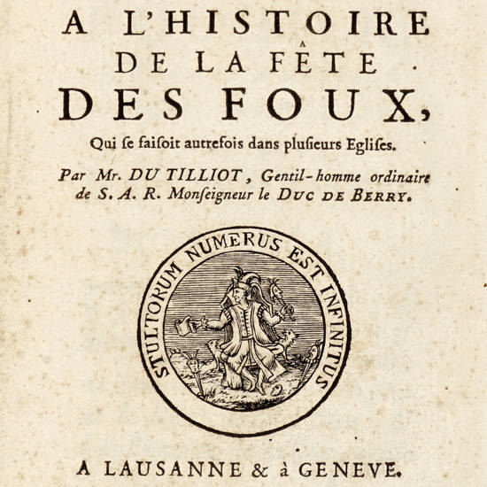 Memoires pour servir a l'histoire de la fête des foux ... Memoires pour servir a l'histoire de la fête des foux ...