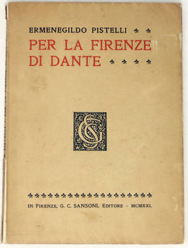Per la Firenze di Dante. Per la Firenze di Dante.