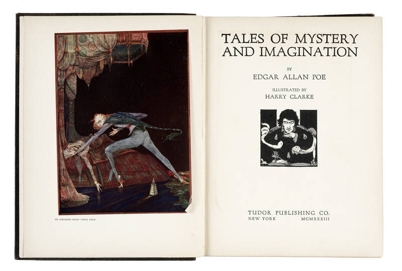 Tales of Mystery and Imagination... Illustrated by Harry Clarke. Tales of Mystery and Imagination... Illustrated by Harry Clarke.