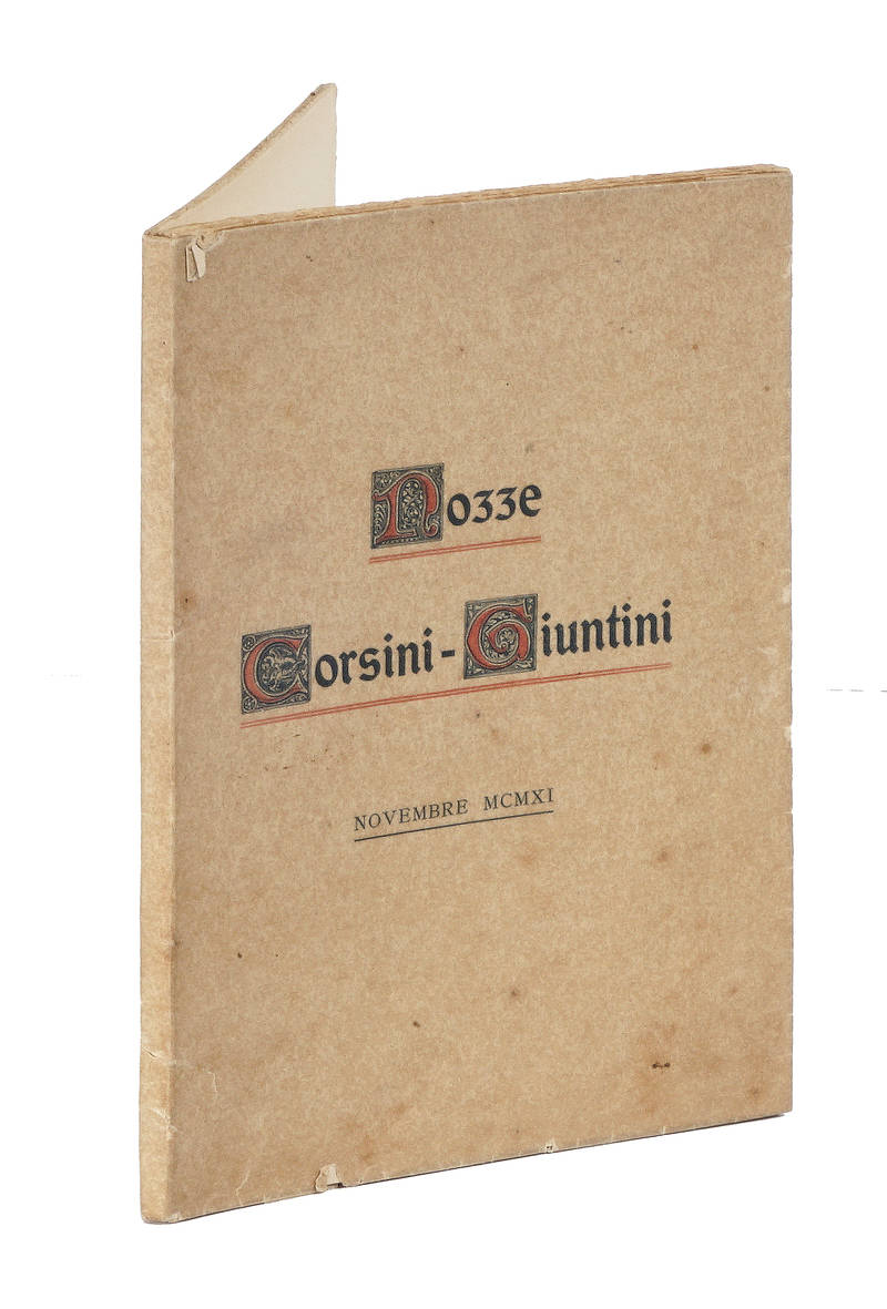 Cenni Storici e Antichi Statuti di Gaiole in Chianti. (Pubblicazione per Nozze Corsini - Giuntini. Novembre MCMXI).