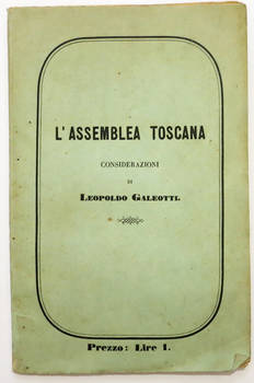 L'Assemblea toscana. Considerazioni...