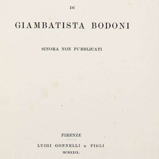 Saggio di caratteri di Giambattista Bodoni sinora non pubblicati.
