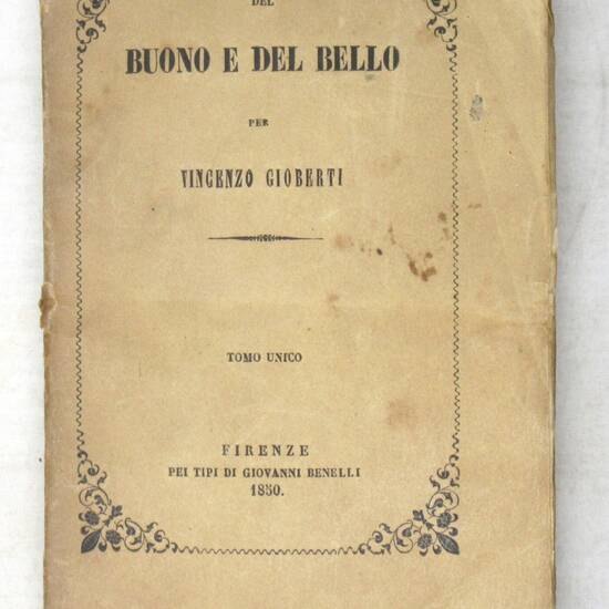 Del Buono e del Bello...Tomo unico. Nuova ediz. diligentemente corretta. Del Buono e del Bello...Tomo unico. Nuova ediz. diligentemente corretta.