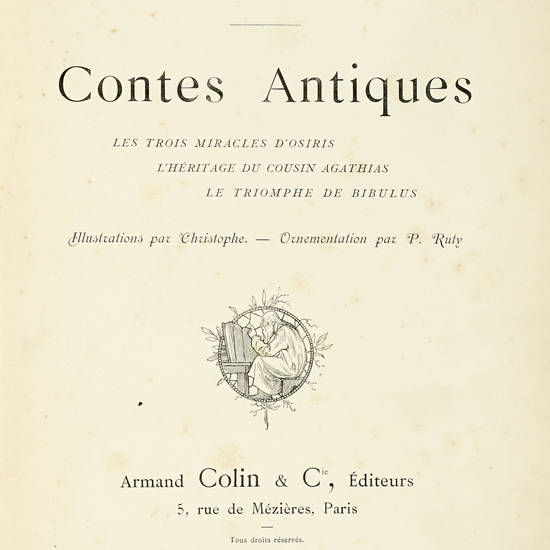 Contes Antiques . ..Illustrations par Christophe - Ornamentation par P. Ruty. Contes Antiques . ..Illustrations par Christophe - Ornamentation par P. Ruty.