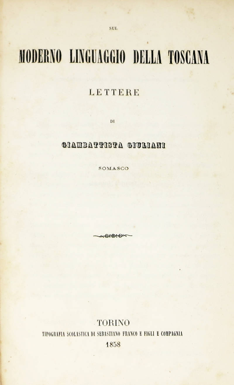 Sul moderno linguaggio della Toscana. Lettere.