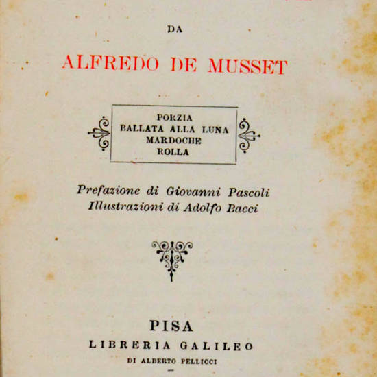 Porzia. Ballata alla luna. Mardoche. Rolla. Traduzioni di Pilade Mascelli.