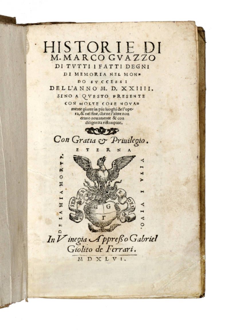 Historie, di tutti i fatti degni di memoria nel mondo successi dell'anno M.D.XXIIII. sino a questo presente con molte cose novamente giunte...