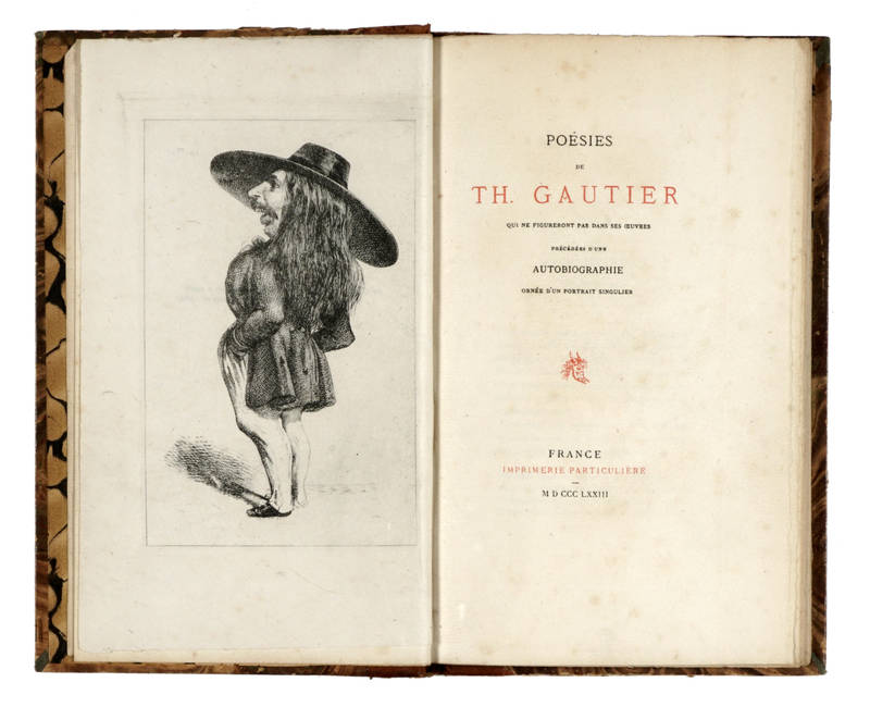 Poésies de Th. Gautier qui ne figureront pas dans ses oeuvres précédées d'une autobiographie ornées d'un portrait singulier. France, Imprimerie particulière, MDCCCLXXIII.