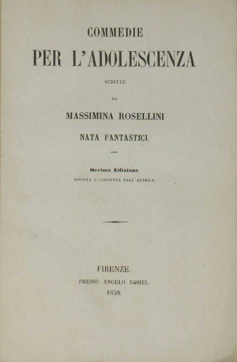 Commedia per l'adolescenza. Decima edizione.