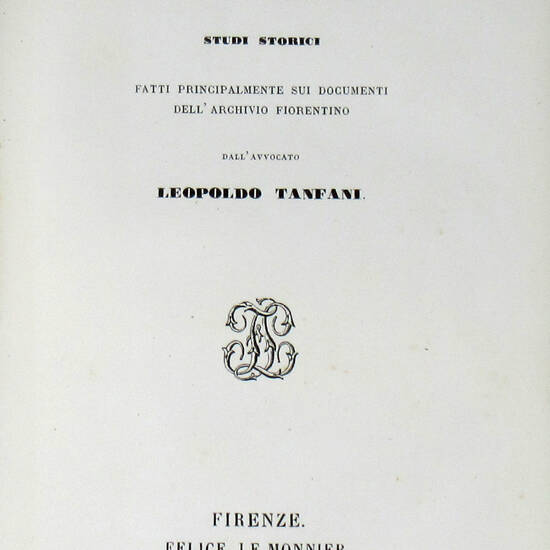 Niccola Acciaiuoli. Studi storici fatti principalmente sui documenti dell'archivio fiorentino... Niccola Acciaiuoli. Studi storici fatti principalmente sui documenti dell'archivio fiorentino...