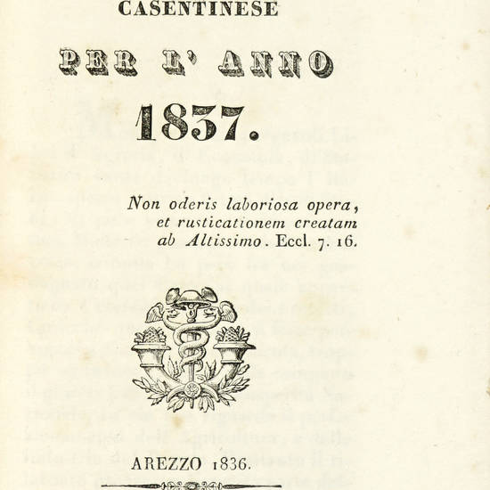 CALENDARIO (Il) CASENTINESE per l'anno 1837, 1838, 1840, 1841.
