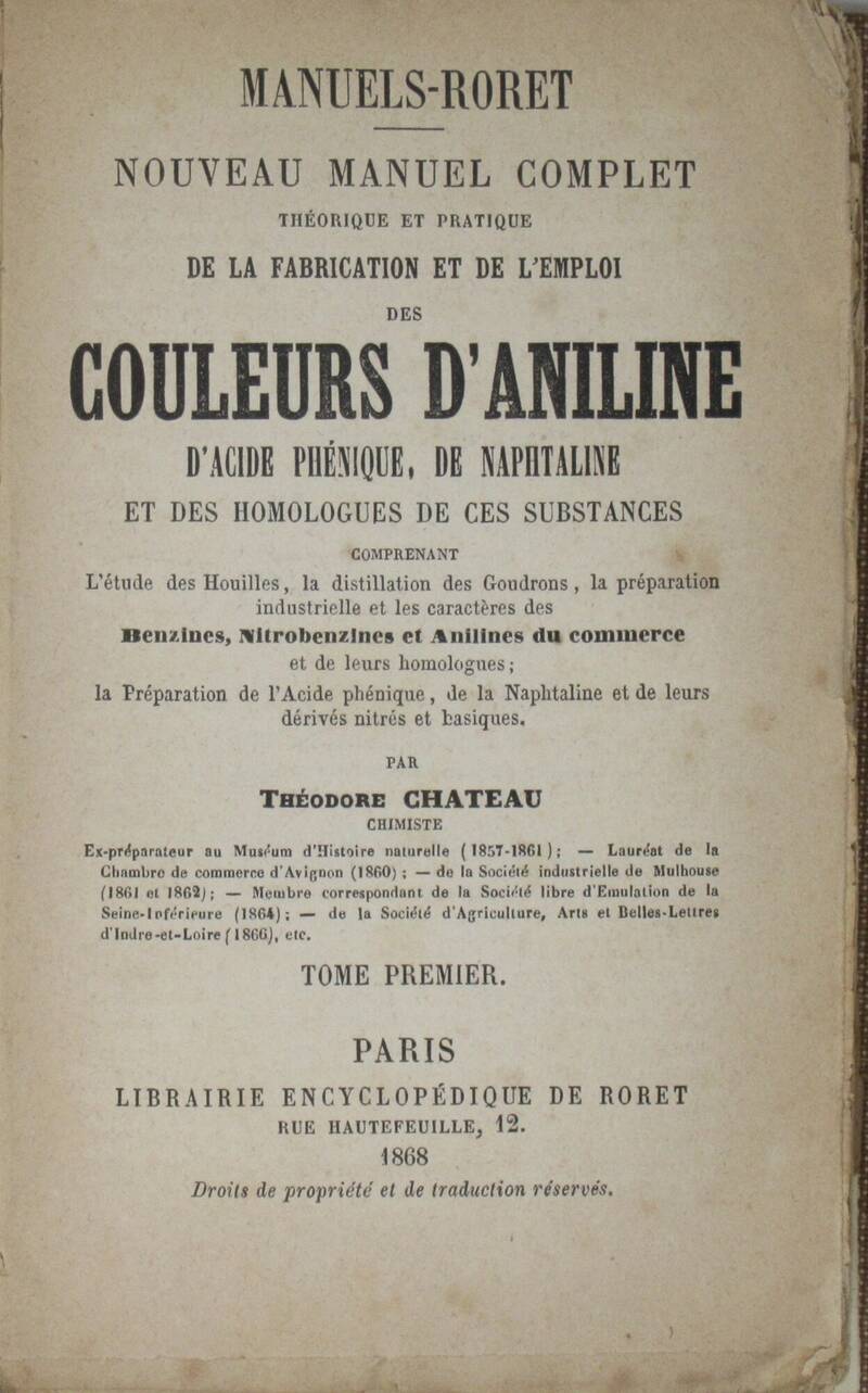 Noveau manuel complet théorique et pratique de la fabrication et de l'emploi des couleurs d'aniline, d'acide phénique, de naphtaline et des homologues de ces substance... Noveau manuel complet théorique et pratique de la fabrication et de l'emploi des couleurs d'aniline, d'acide phénique, de naphtaline et des homologues de ces substance...
