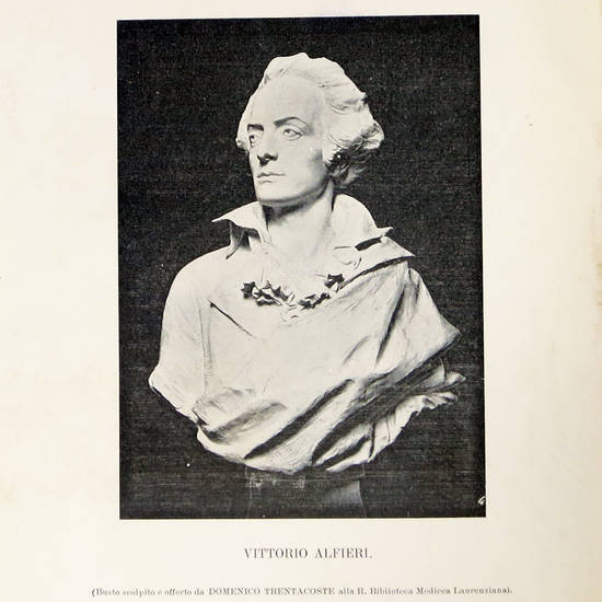 Vittorio Alfieri poeta e cittadino. Discorso letto in Palazzo Vecchio nel Salone del Cinquecento per la commemorazione centenaria il XIX ottobre MCMIII.