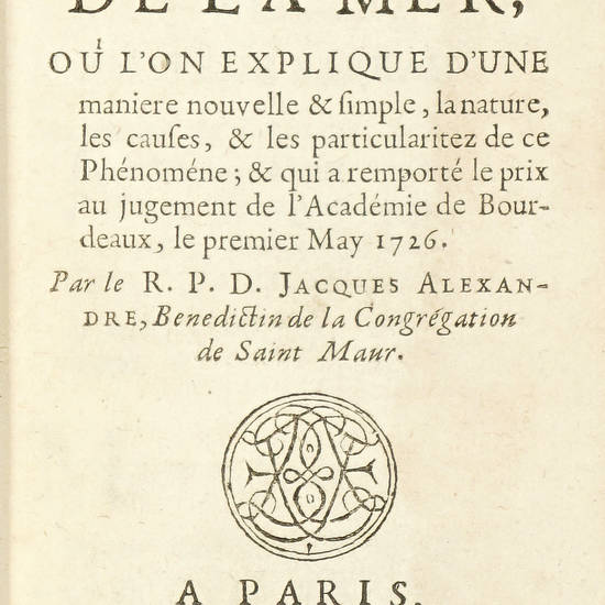 Traitè du flux et reflux de la mer.