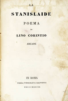 La Stanislaide. Poema di Lino Corintio Arcade.