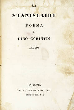 La Stanislaide. Poema di Lino Corintio Arcade.