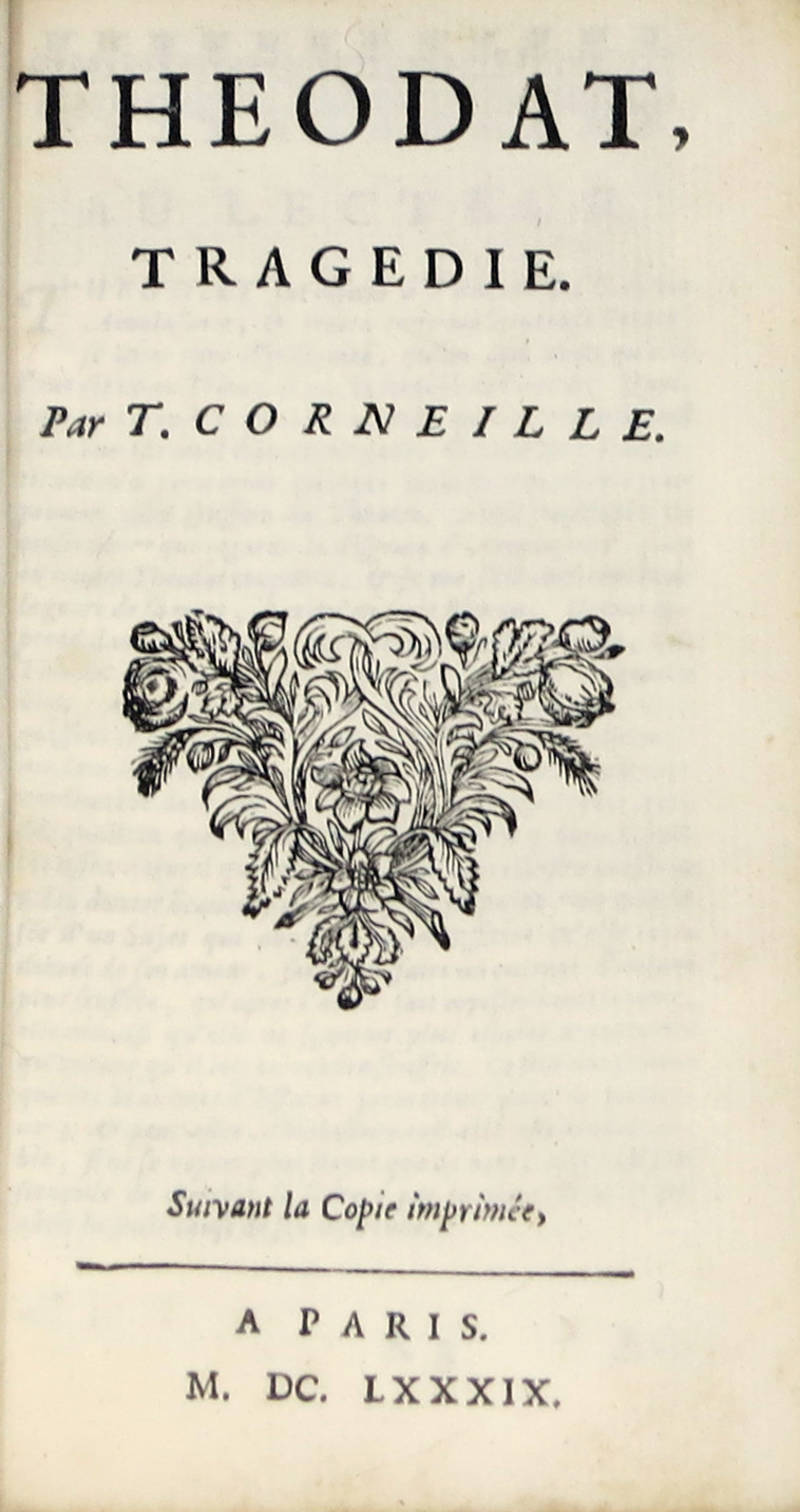 Théodat, tragédie. Suivant la Copie imprimée a Paris, M.DC.LXXXIX (1689).