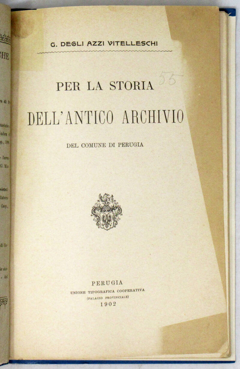 Per la storia dell'antico archivio di Perugia.