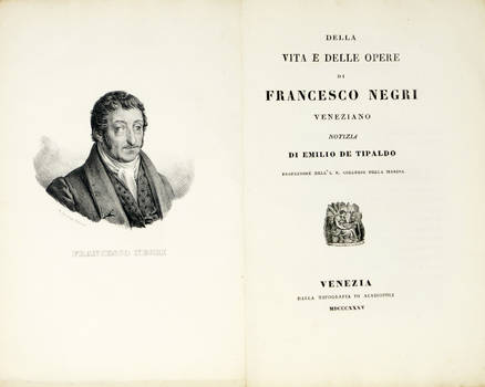 Della vita e delle opere di Francesco Negri veneziano... Della vita e delle opere di Francesco Negri veneziano...