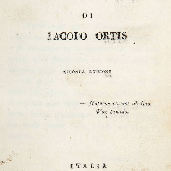 Ultime lettere di Jacopo Ortis (tratte dagli autografi). Seconda edizione.