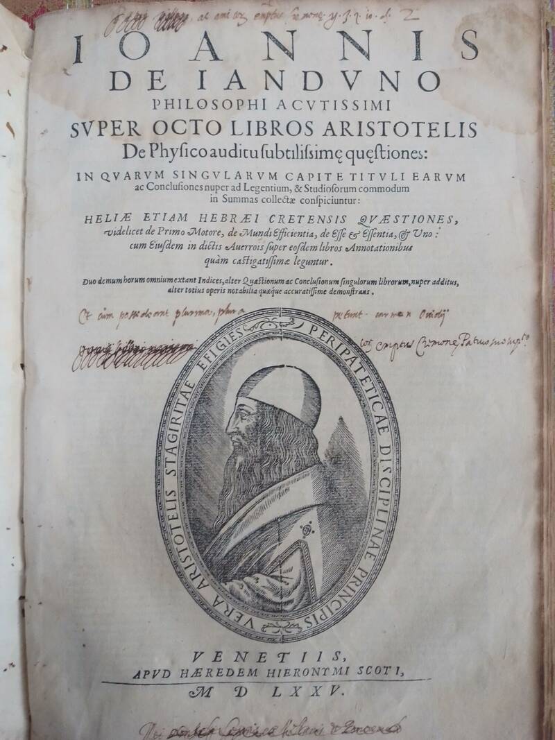 Super Octo Libros Aristotelis De Physico auditu sublitissimae quaestiones.... Super Octo Libros Aristotelis De Physico auditu sublitissimae quaestiones....