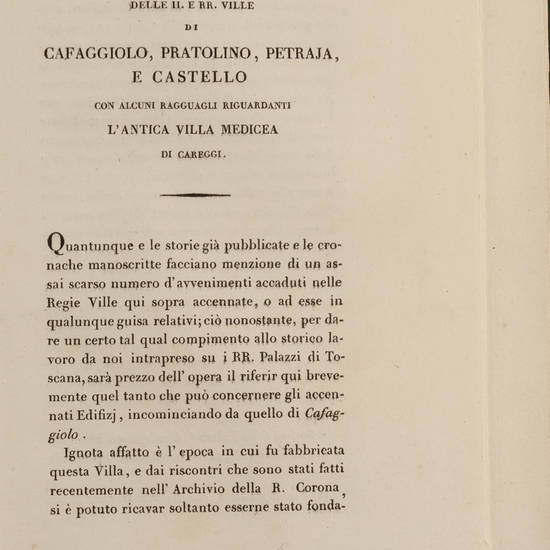 Notizie storiche dei Palazzi, e Ville appartenenti alla I.E.R. Corona di Toscana. Notizie storiche dei Palazzi, e Ville appartenenti alla I.E.R. Corona di Toscana.