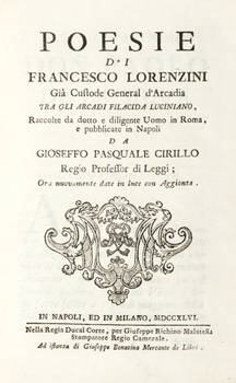 Poesie di L.F..., raccolte da dotto e diligente uomo in Roma, e pubblicate in Napoli da Gioseffo Pasquale Cirillo..., ora nuovamente date in luce con aggiunta.
