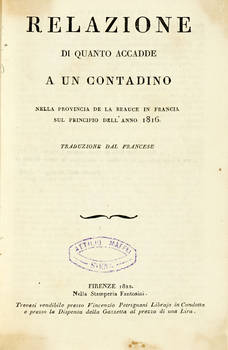 Relazione di quanto accade a un contadino nella provincia de La Beauce in francia sul principio dell'anno 1816. Traduzione dal francese.