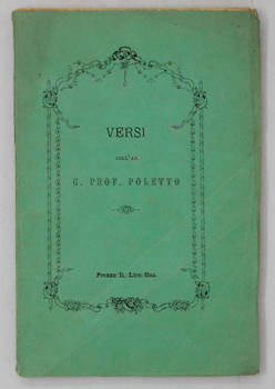 Versi dell'abate Giacomo Poletto membro di più accademie pontificie e reali.
