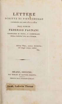 Lettere scritte da Pietroburgo correndo gli anni 1811 e 1812...