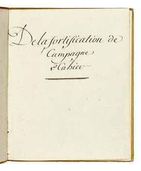 (Traité elementaire d'art militaire, et de fortification): I°) De la fortification de la campagne. Cahier 1-3 (Segnati: III f. 25.26.27). II°) De principes de la Castrametation. Cahier 1-3 (Segnati: III f. 28.29.30). III°) Maximes et principes raisson (Traité elementaire d'art militaire, et de fortification): I°) De la fortification de la campagne. Cahier 1-3 (Segnati: III f. 25.26.27). II°) De principes de la Castrametation. Cahier 1-3 (Segnati: III f. 28.29.30). III°) Maximes et principes raisson