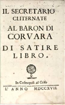 Il Secretario Cliternate al Baron di Corvara di Satire Libro.