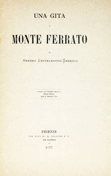 Una gita a Monte Ferrato. (Estr.).