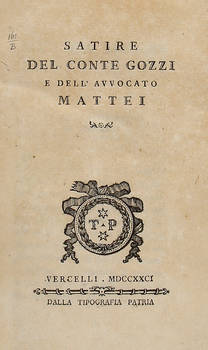 Satire/ Del Conte Gozzi/ E Dell'Avvocato/ Mattei.