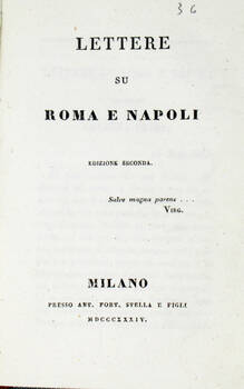 LETTERE su Roma e Napoli. Seconda edizione.