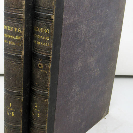 Dictionnaire des ménages, répertoire de toutes les connaissances usuelles, encyclopédie des viles et des campagnes.