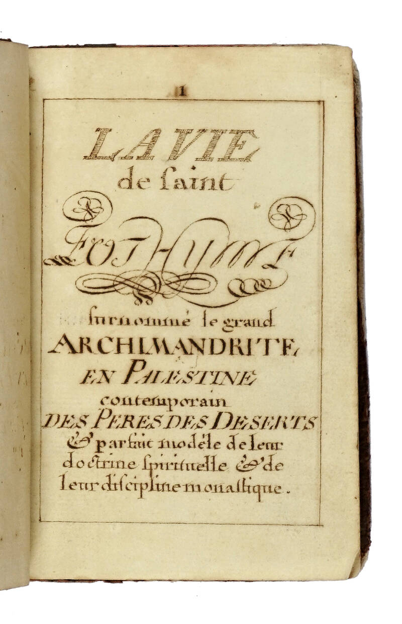 La vie de Saint Euthyme surnommé le grand Archimandrite en Palestine, contemporain des Peres des Deserts, et parfait modèle de Leur doctrine spirituelle et de Leur discipline monastique. La vie de Saint Euthyme surnommé le grand Archimandrite en Palestine, contemporain des Peres des Deserts, et parfait modèle de Leur doctrine spirituelle et de Leur discipline monastique.