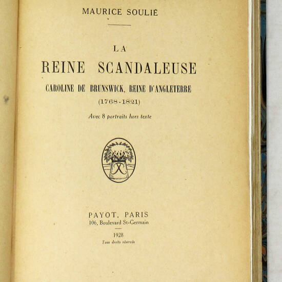La Reine scandaleuse Caroline de Brunswick, Reine d'Angleterre (1768-1821). La Reine scandaleuse Caroline de Brunswick, Reine d'Angleterre (1768-1821).