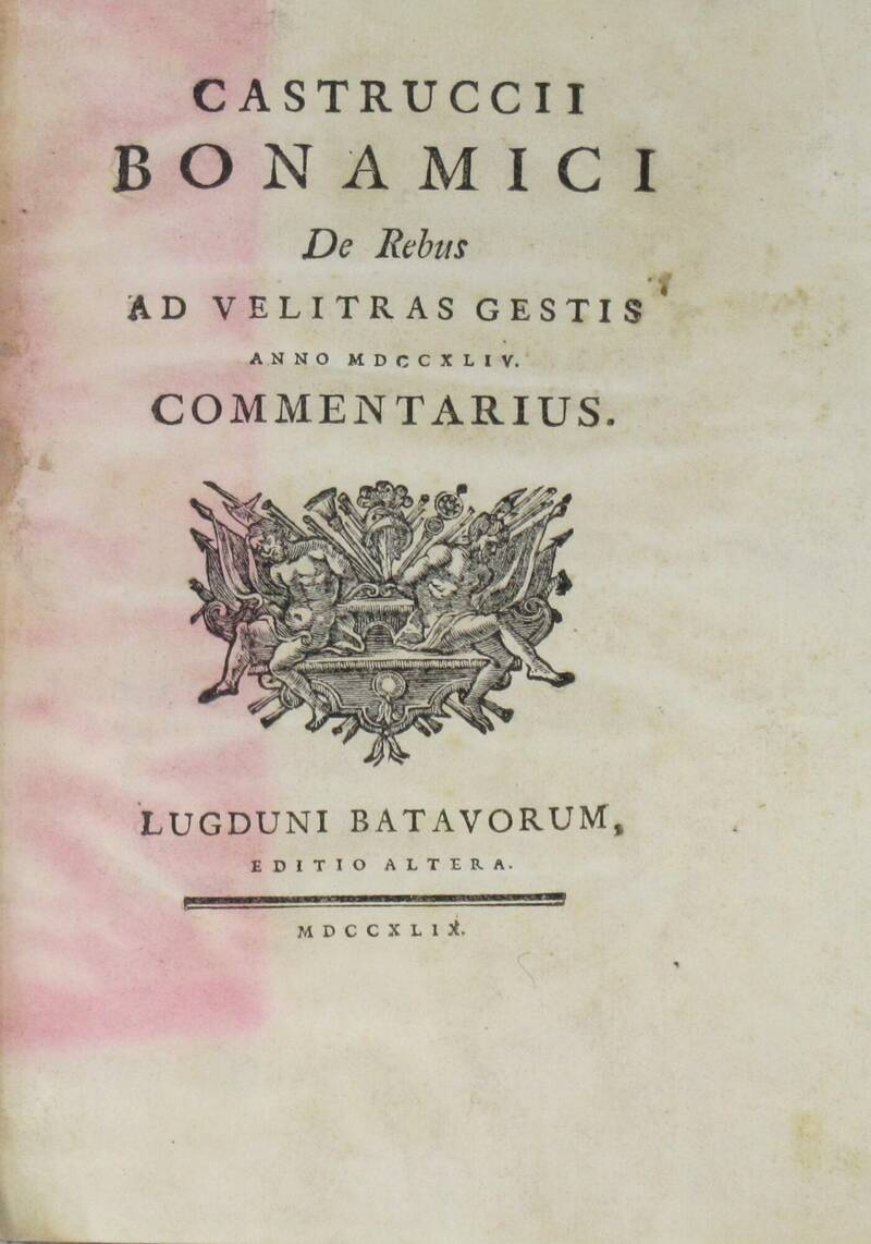 De rebus ad Velitras gestis anno MDCCXLIV. Commentarius. Editio altera. De rebus ad Velitras gestis anno MDCCXLIV. Commentarius. Editio altera.