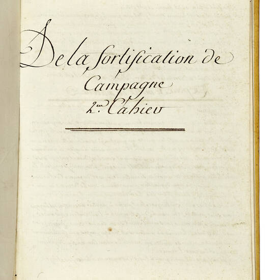 (Traité elementaire d'art militaire, et de fortification): I°) De la fortification de la campagne. Cahier 1-3 (Segnati: III f. 25.26.27). II°) De principes de la Castrametation. Cahier 1-3 (Segnati: III f. 28.29.30). III°) Maximes et principes raisson (Traité elementaire d'art militaire, et de fortification): I°) De la fortification de la campagne. Cahier 1-3 (Segnati: III f. 25.26.27). II°) De principes de la Castrametation. Cahier 1-3 (Segnati: III f. 28.29.30). III°) Maximes et principes raisson